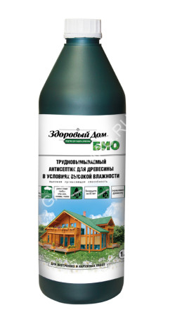 Антисептик для древесины трудновымываемый 1 л Здоровый дом БИО *12/432